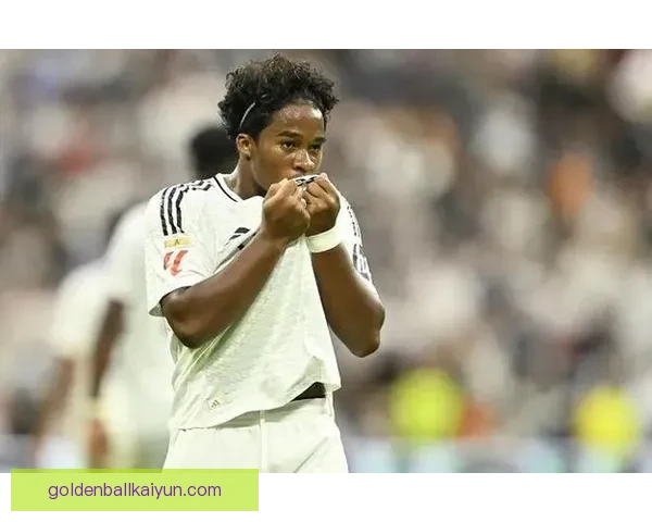 恩德里克进球趋势持续走高，近期表现备受关注