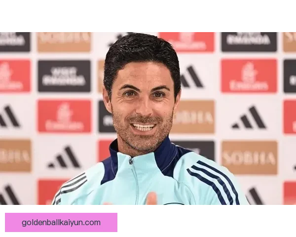 阿尔特塔阵型变化逐步显现，球队整体竞争力增强值得关注